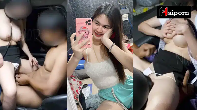 คลิปหลุด น้ำฝน ดั้ม ซิ่ง นักศึกษา ดาวtiktok โบกรถบรรทุก ขึ้นไปนั่งควย โดนดูดนมเลียหี ไปสักพัก เอาเข้าหีเย็ดไม่ถึงนาที น้ำควยแตก